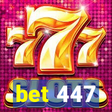 bet 447